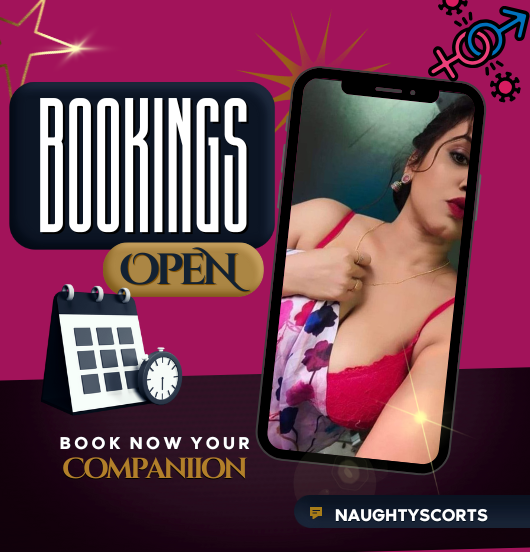 Booking Open At Naughtyscorts
