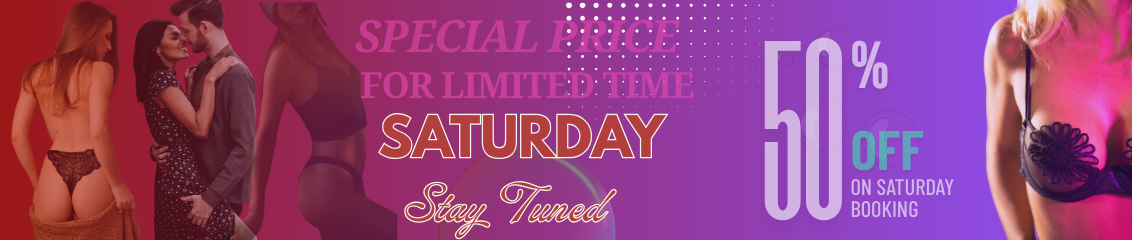 Naughtyscorts Special Offer on Saturday 50% Off
